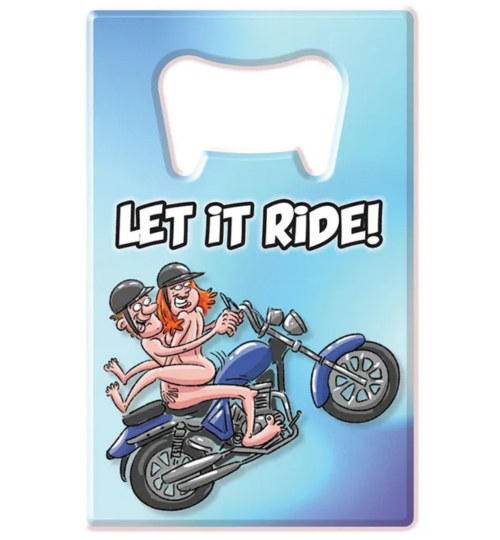 Bottle Opener - Let It Ride